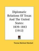 diplomatic relations of texas and the united states 1839 1843_cover