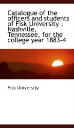 catalogue of the officers and students of fisk university nashville tennessee_cover