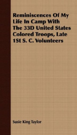 reminiscences of my life in camp with the 33d united states colored troops late_cover