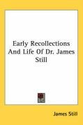 early recollections and life of dr james still_cover