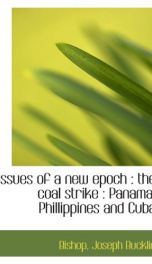 issues of a new epoch the coal strike panama phillippines and cuba_cover