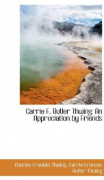 carrie f butler thwing an appreciation by friends_cover