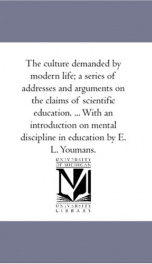 the culture demanded by modern life a series of addresses and arguments on the_cover