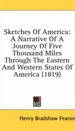 sketches of america a narrative of a journey of five thousand miles through the_cover