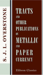 tracts and other publications on metallic and paper currency_cover