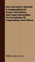 new secretarys manual a compendium of forms instruction and legal information_cover