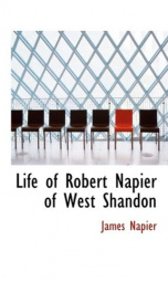 life of robert napier of west shandon_cover