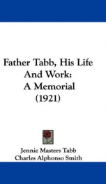 father tabb his life and work a memorial_cover