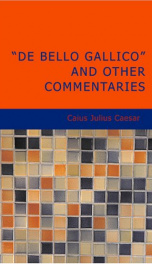 &quot;De Bello Gallico&quot; and Other Commentaries_cover