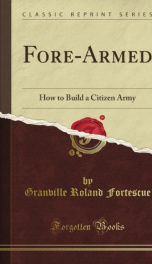 fore armed how to build a citizen army_cover