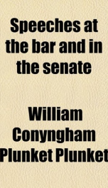 speeches at the bar and in the senate_cover
