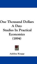 one thousand dollars a day studies in practical economics_cover