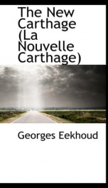 the new carthage la nouvelle carthage_cover