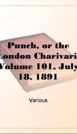 Punch, or the London Charivari, Volume 101, July 18, 1891_cover