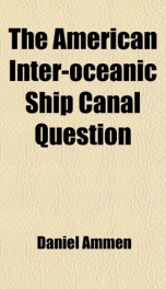 the american inter oceanic ship canal question_cover