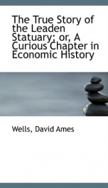 the true story of the leaden statuary or a curious chapter in economic history_cover