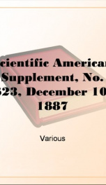 Scientific American Supplement, No. 623, December 10, 1887_cover