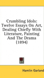 crumbling idols twelve essays on art dealing chiefly with literature painting_cover