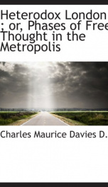 heterodox london or phases of free thought in the metropolis_cover