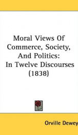 moral views of commerce society and politics in twelve discourses_cover