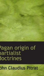 pagan origin of partialist doctrines_cover