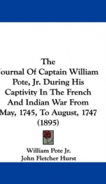 the journal of captain william pote jr during his captivity in the french and_cover