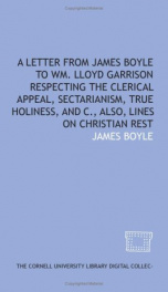 a letter from james boyle to wm lloyd garrison respecting the clerical appeal_cover