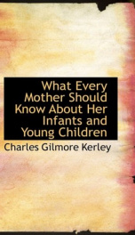what every mother should know about her infants and young children_cover