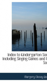 index to kindergarten songs including singing games and folk songs_cover