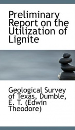 preliminary report on the utilization of lignite_cover