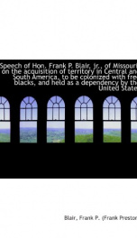 speech of hon frank p blair jr of missouri on the acquisition of territory_cover