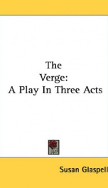 the verge a play in three acts_cover