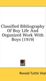 classified bibliography of boy life and organized work with boys_cover
