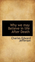 why we may believe in life after death_cover