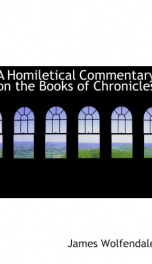 a homiletical commentary on the books of chronicles_cover