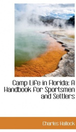 camp life in florida a handbook for sportsmen and settlers_cover
