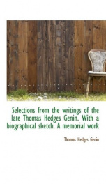 selections from the writings of the late thomas hedges genin_cover