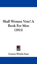 shall women vote a book for men_cover