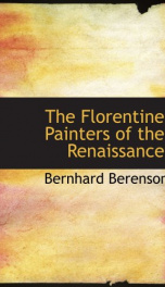 the florentine painters of the renaissance with an index to their works_cover