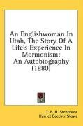 an englishwoman in utah the story of a lifes experience in mormonism_cover