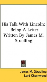 his talk with lincoln being a letter written by james m stradling_cover