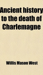 ancient history to the death of charlemagne_cover