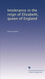 intolerance in the reign of elizabeth queen of england_cover