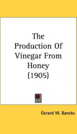 The Production of Vinegar from Honey_cover