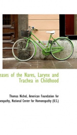 diseases of the nares larynx and trachea in childhood_cover