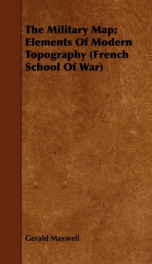 the military map elements of modern topography french school of war_cover