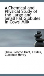 a chemical and physical study of the large and small fat globules in cows milk_cover