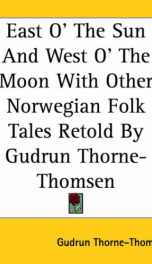 east o the sun and west o the moon with other norwegian folk tales_cover
