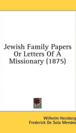 jewish family papers or letters of a missionary_cover