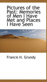 pictures of the past memories of men i have met and places i have seen_cover